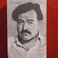 " Hemingway" Romanzi vol.1. I Meridiani 