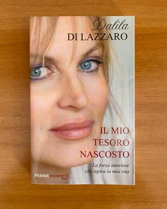 Il mio tesoro nascosto (Dalila Di Lazzaro, Piemme)