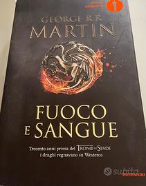 Fuoco e sangue- George RR Martin