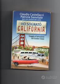 Ho sognato California, Rizzoli 2001