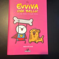 Evviva che bello!