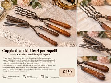 ANTICHI FERRI PER CAPELLI .