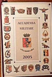 Calendario e gagliardetti Accademia Militare