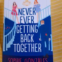 Sophie Gonzales Never Ever Getting Back Together