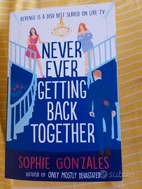 Sophie Gonzales Never Ever Getting Back Together
