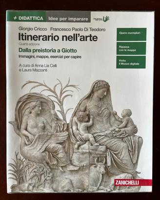 Itinerari nell'arte. Dalla preistoria a Giotto