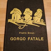 Libro "Gorgo fatale" - F. Brown 1954