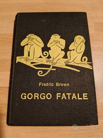 Libro "Gorgo fatale" - F. Brown 1954