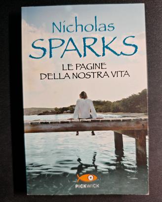 Le pagine della nostra vita - Nicholas Sparks