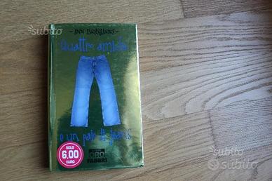 QUATTRO AMICHE E UN PAIO DI JEANS ann brashares