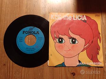 Kiss me Licia / Nanà Supergirl 45 giri vinile