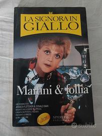 La Signora in Giallo - Martini & follia