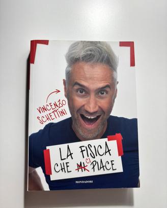 La fisica che mi piace