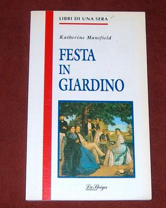 Festa in giardino - Katherine Mansfield - 1993