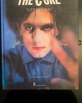 THE CURE LIBRO TUTTI GLI ALBUM 