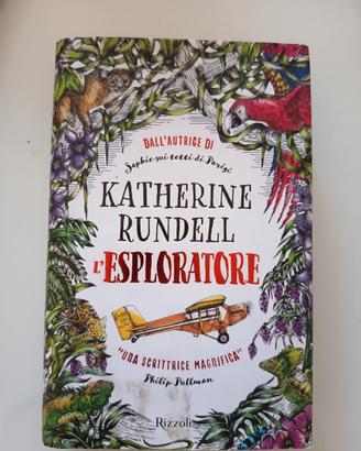 l'esploratore autore: katherine Rundell