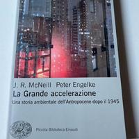 Libro McNeill - Engelke Grande accelerazione Nuovo