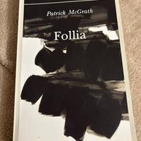 Patrick McGrath - Follia