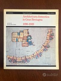 ARCHITETTURA DOMESTICA IN GRAN BRETAGNA