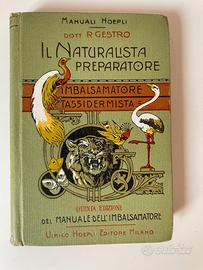 Manuali Hoepli "Il Naturalista Preparatore"