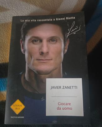Libro "Giocare Da Uomo" di Javier zanetti