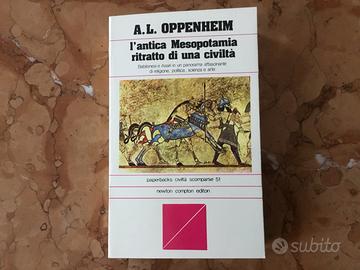 L’antica Mesopotamia ritratto di una civiltà