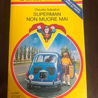 Libri Superman non muore mai Claudia Salvatori