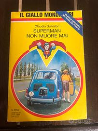Libri Superman non muore mai Claudia Salvatori