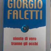 Niente di vero, tranne gli occhi