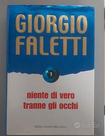 Niente di vero, tranne gli occhi