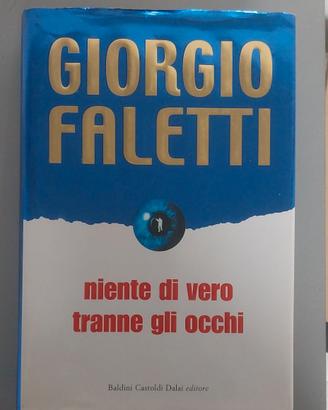 Niente di vero, tranne gli occhi