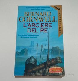 L'arciere del Re - Bernard Cornwell 