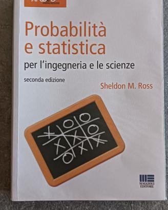 Probabilità e statistica per l'ing. e le scienze