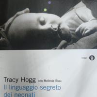 Tracy Hogg il linguaggio segreto dei neonati 