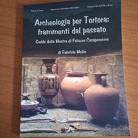 Archeologia per Tortora