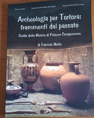 Archeologia per Tortora