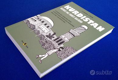 KURDISTAN Dispacci dal Fronte Iraq Becco Giallo