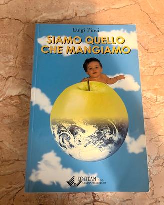siamo quello che mangiamo