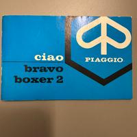 Libretti Piaggio  Ciao/Bravo e Moto Guzzi Falcone