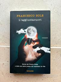 Libro l'aggiusta cuori di Francesco Sole