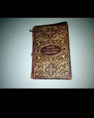 Libro antico Dante - Vita Nuova Canzoniere