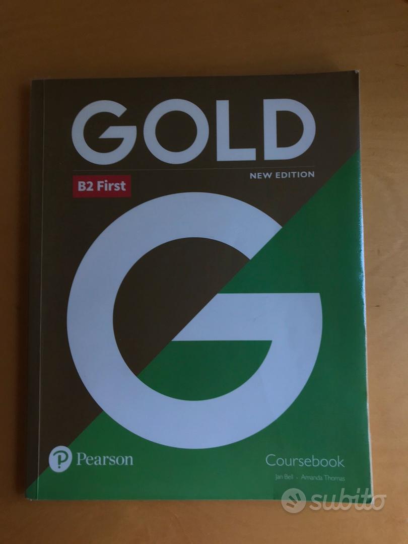 Gold B2 First New Edition Coursebook [Lingua inglese] : Bell, Jan:  : Libri