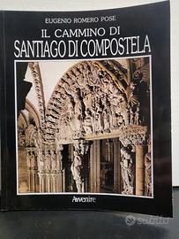 Il Cammino di Santiago di Compostela