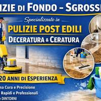 Pulizie di fondo - sgrossi