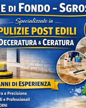 Pulizie di fondo - sgrossi