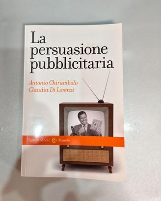 La persuasione pubblicitaria Copertina flessibile