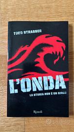 L'onda. La storia non è un gioco di Todd Strasser
