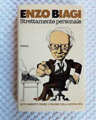 strettamente personale di Enzo Biagi