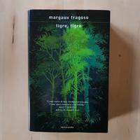 Tigre, tigre - M. Fragoso - Mondadori, 2011, raro