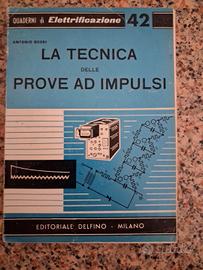 La tecnica delle prove ad impulsi 1965  Bossi